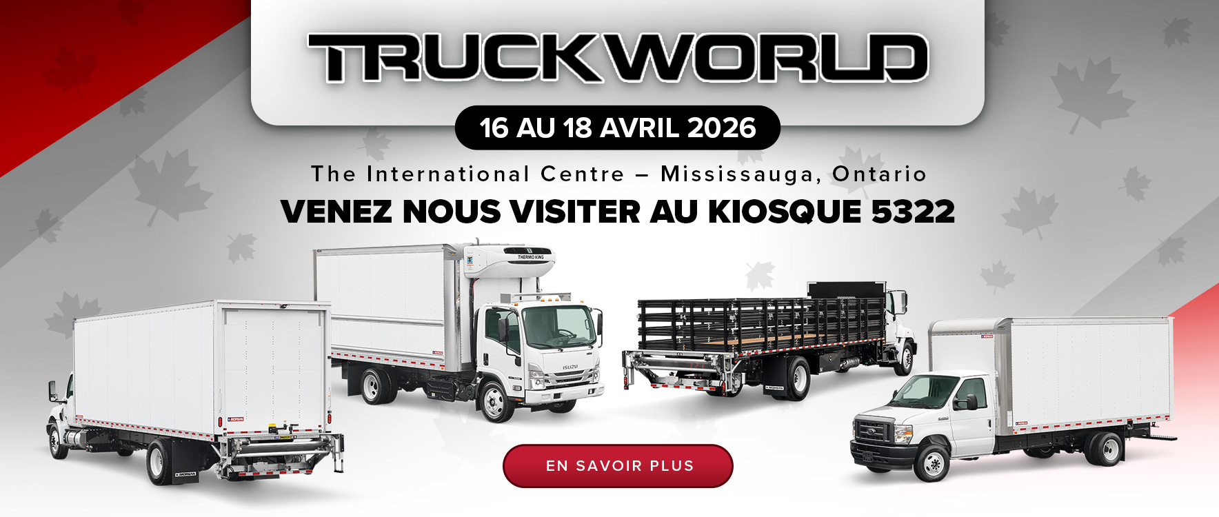 Truck World 2026 The International Centre - Mississauga, Ontario - April 16-18, 2026